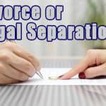 Divorce or Legal Separation on Long Island