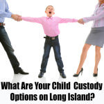 Child Custody on Long Island NY