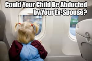 Divorce Lawyer Ways to Avoid Child Abduction on Long Island