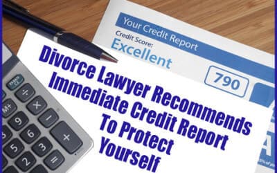 Divorce Lawyer Long Island Recommends Credit Reports in Nassau & Suffolk County