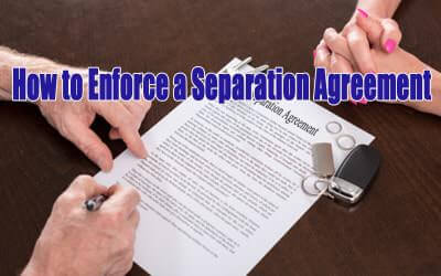 Long Island Divorce Attorney Explains How To Enforce a Separation Agreement in Nassau County, Suffolk County