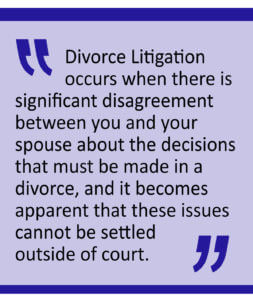 What is Divorce Litigation?
