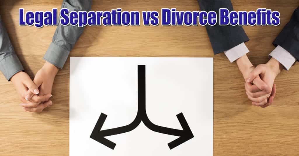 Divorce Attorney Long Island Legal Separation Benefits