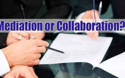 Collaborative Law and Divorce Mediation: Which is Right for You on Long Island?