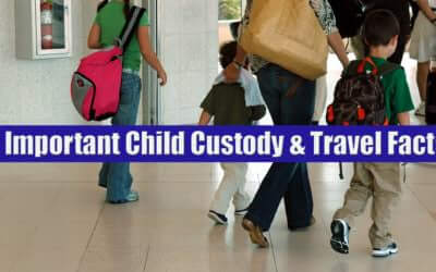 5 Things You Need to Know about International Travel and Child Custody