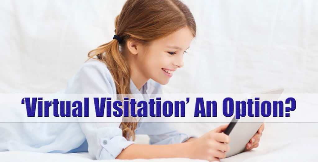 Long Island Family Law Attorney Child Virtual Visitation