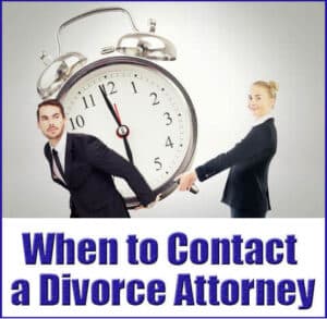 when to contact a divorce attorney Long Island, NY