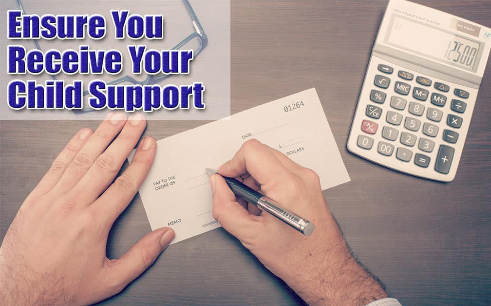 How Can I Ensure I Receive Child Support on Long Island, NY?