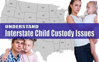 Interstate Child Custody Jurisdiction Questions Answered