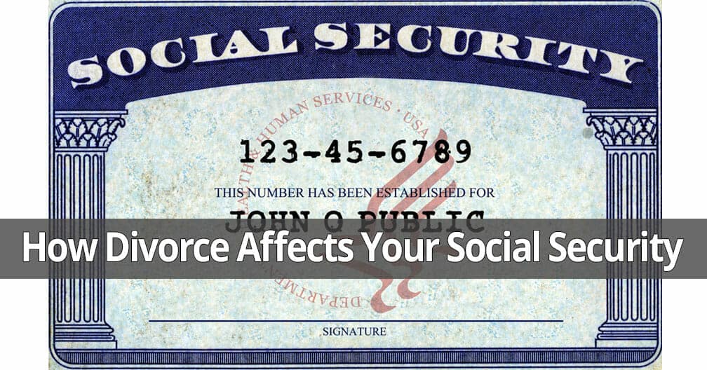 How Your Long Island Divorce Can Affect Your Social Security