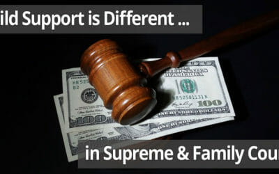What’s the Difference Between Getting Child Support in Family Court or Supreme Court on Long Island