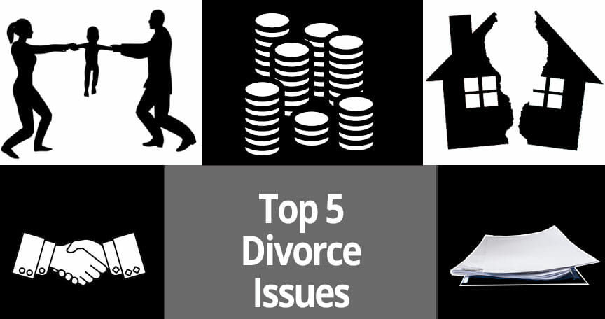 Top 5 Divorce Issues, Long Island NY