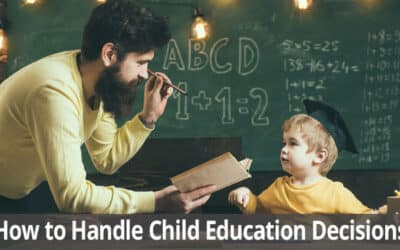 How to Handle Child Education Decisions After Divorce
