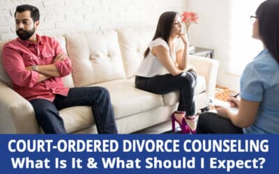 What to Expect During Court-Ordered Divorce Counseling