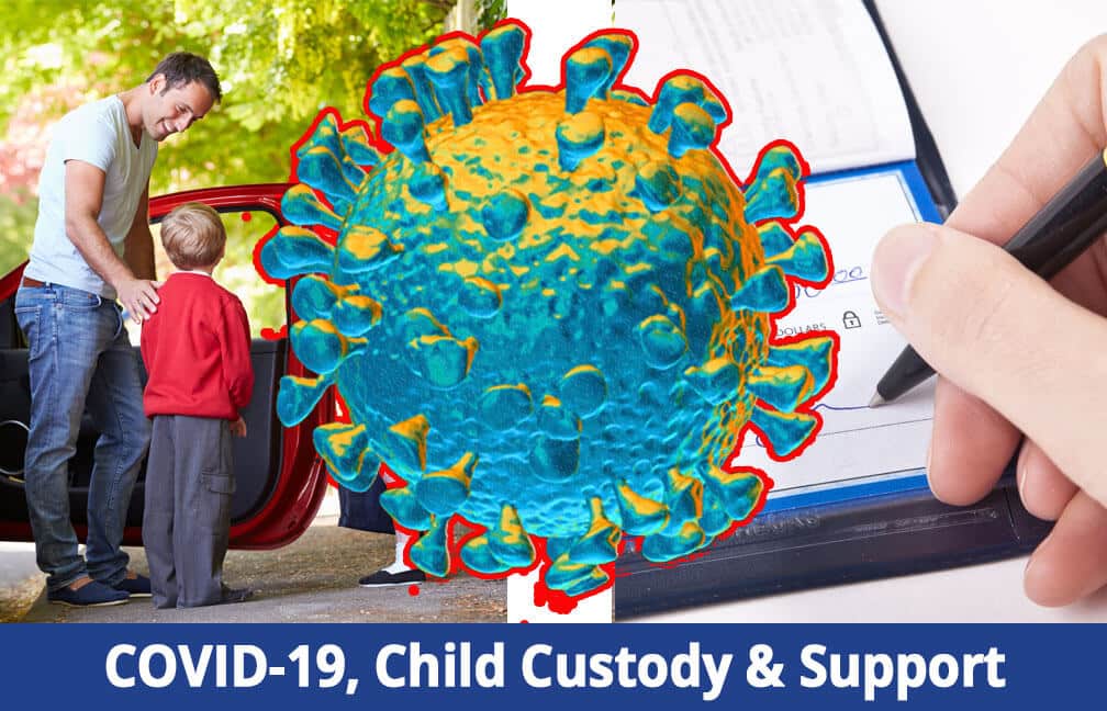 How Does the Coronavirus (COVID-19) Pandemic Affect My Child Custody or Child Support Order in New York?