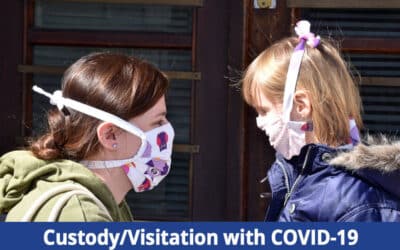 Child Custody & Visitation If a Parent Gets COVID-19?