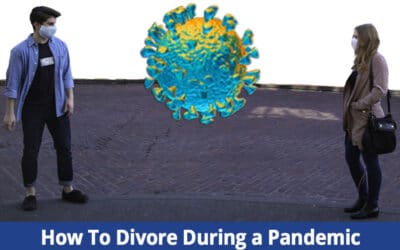 How To Get Divorced During a Pandemic