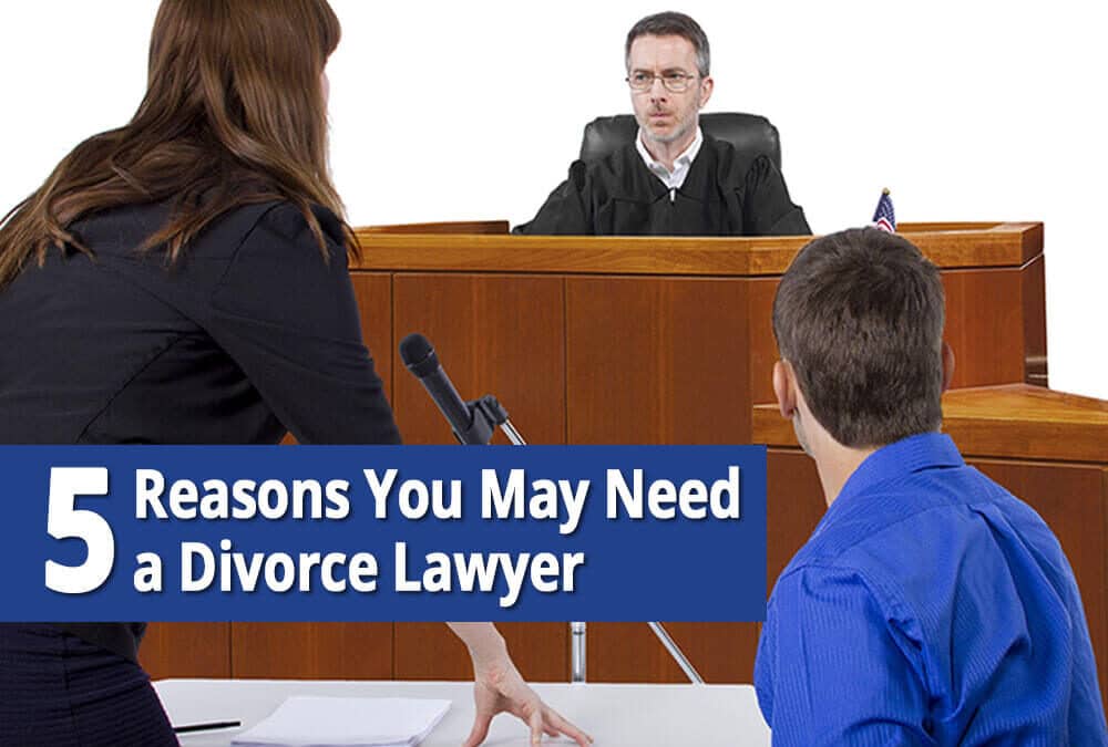 5 Key Issues for which You Need a Divorce Lawyer
