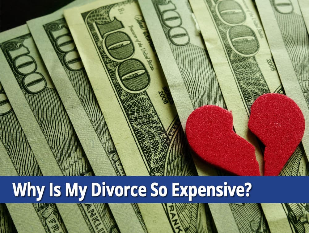 Why is my divorce so expensive?