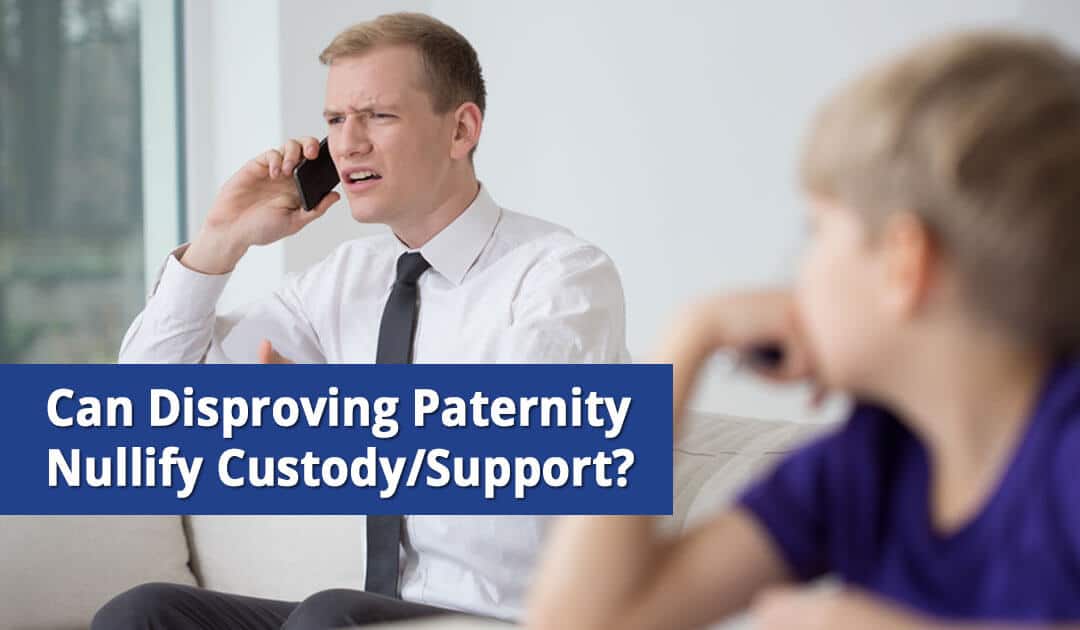 Can Disproving Paternity Nullify a Long Island Custody Agreement?