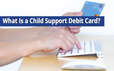 What Is a Child Support Debit Card on Long Island?