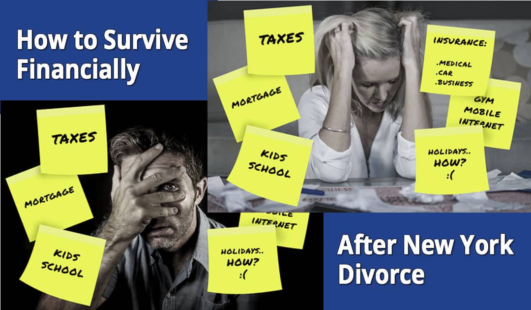How to Survive Financially After a Long Island, NY Divorce
