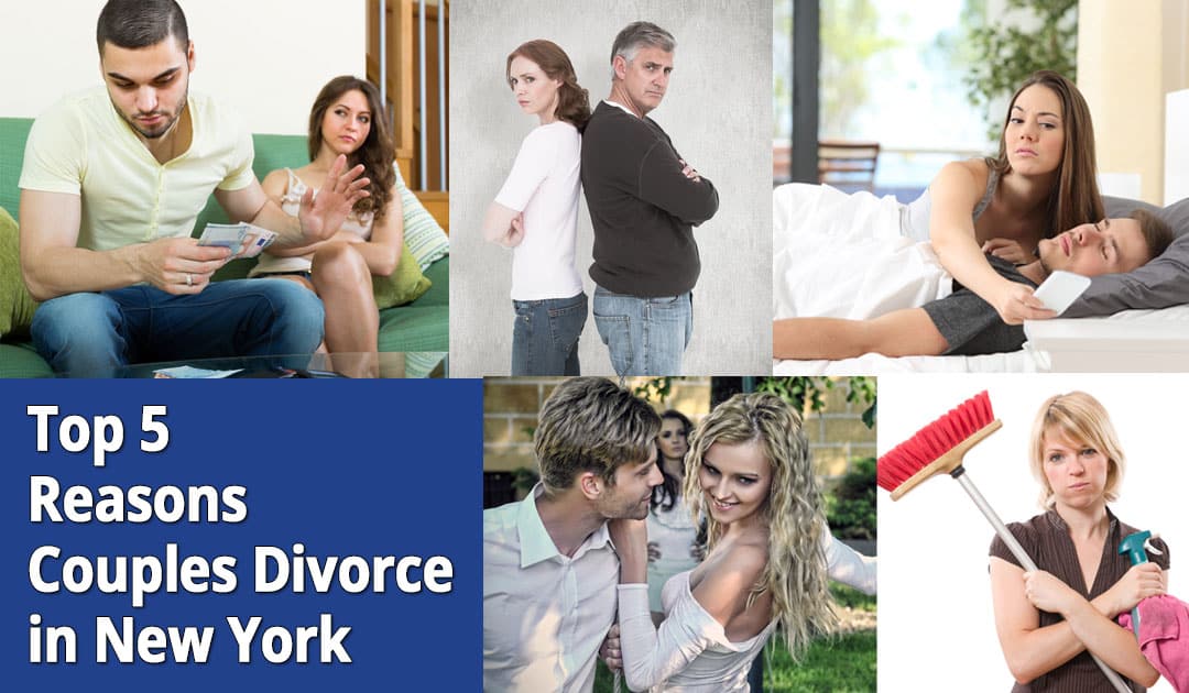 The Top 5 Reasons Why Couples Divorce in New York