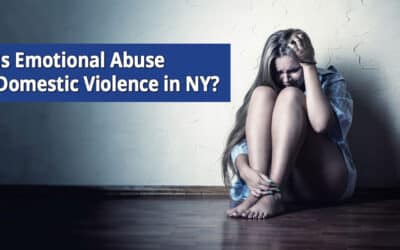 Is Emotional Abuse Domestic Violence on Long Island, NY?