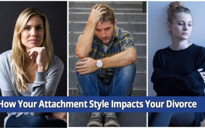 How Attachment Styles Impact Your Long Island, NY Divorce