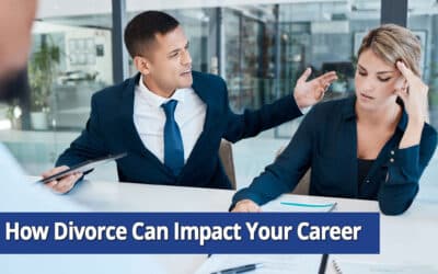 How a NY Divorce Can Impact Your Career