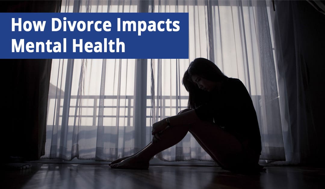 How Long Island, NY Divorces Impact Mental Health