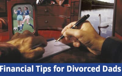 Top Financial Tips for Divorced Dads in NY