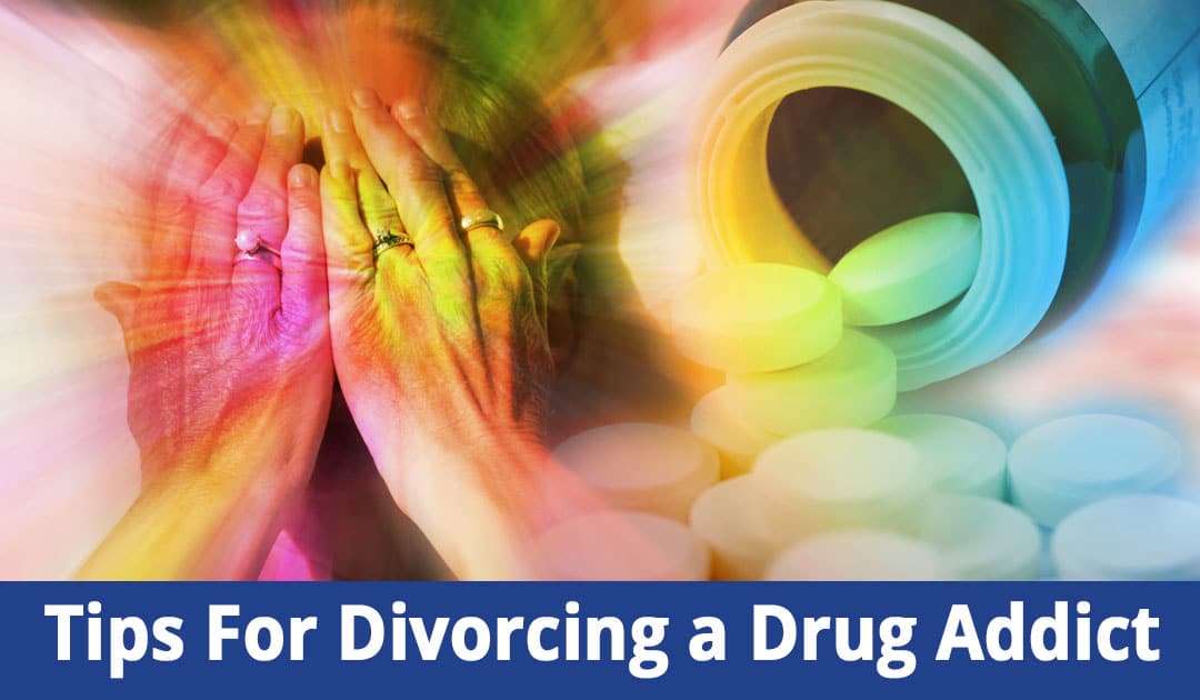 Tips For Divorcing an Addict On Long Island, NY