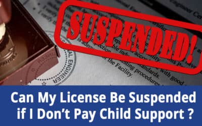 Can My License Be Suspended if I Don’t Pay Child Support in NY?