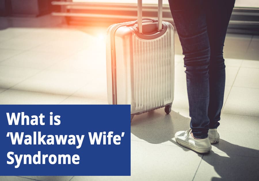 Understanding Walkaway Wife Syndrome on Long Island, NY