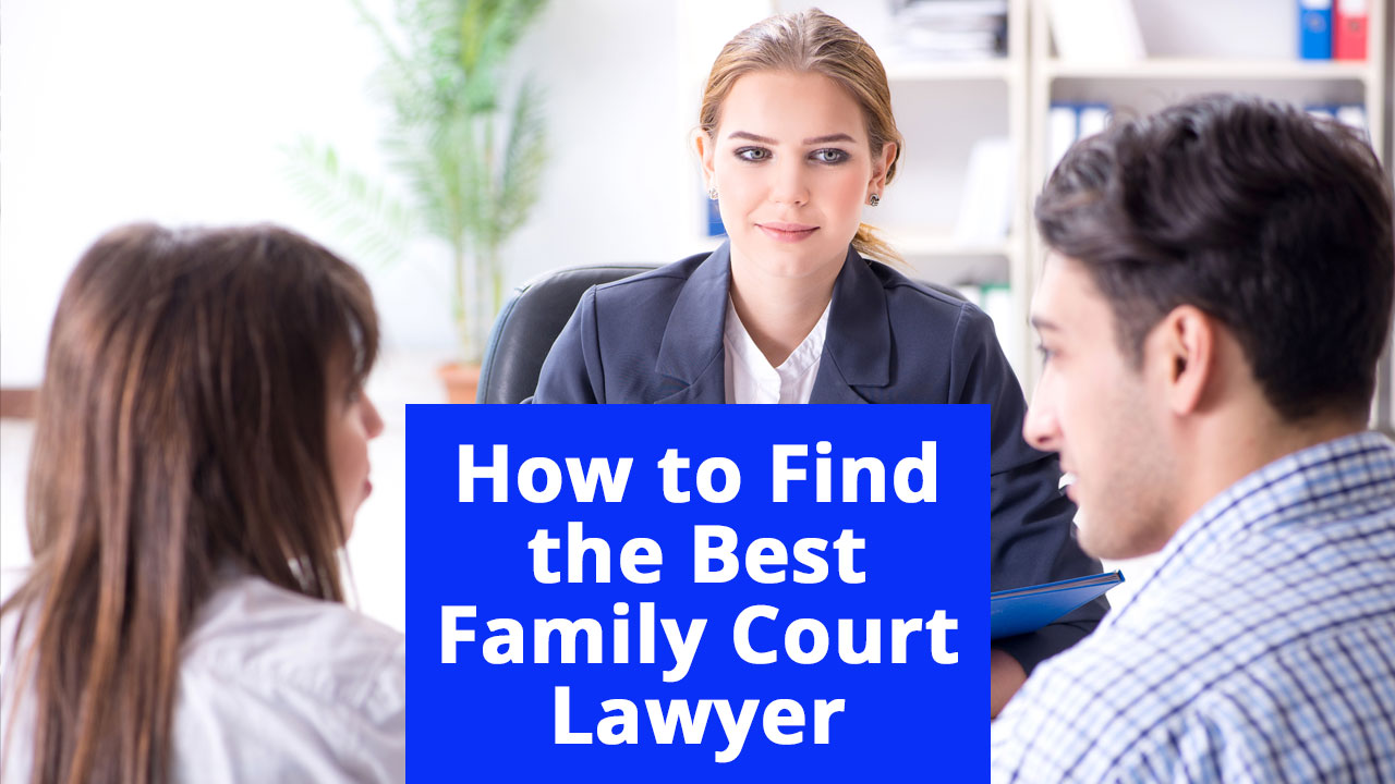 How-to-Find-the-Best-Family-Court-Lawyer-Near-Me couple sitting with family court lawyer