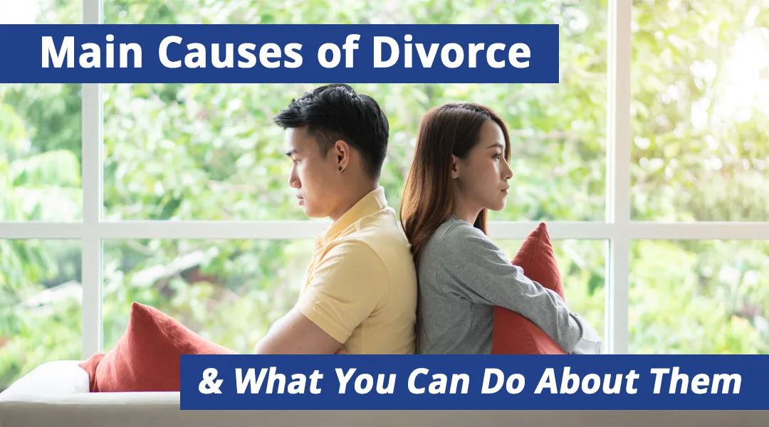 What-are-the-Main-Causes-of-Divorce-on-Long-Island,-NY What are the Main causes for divorce on Long Island, NY